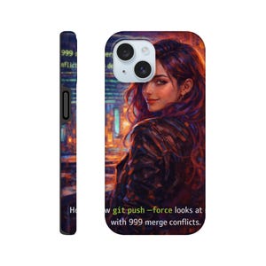 May include: A phone case with a digital art portrait of a woman with red hair, set against a blurred cityscape. The case has a black side with code-like text and the phrase "w git push -force looks at with 999 merge conflicts."