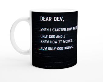 Lustige Coding Tasse - Lieber Dev Zitat - Programmierer Geschenk