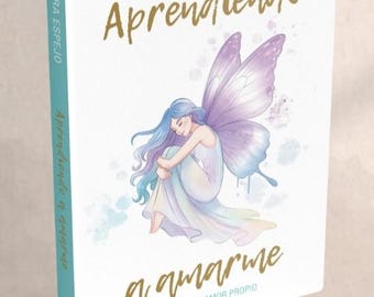 Libro Aprendiendo a Amarme-Sara Espejo | Guía de Amor Propio y Sanación Emocional | Regalo para Cuidado Personal  y Autoestima