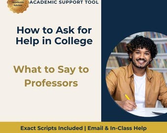College Help Scripts | Professor Communication Guide (Digital Download)