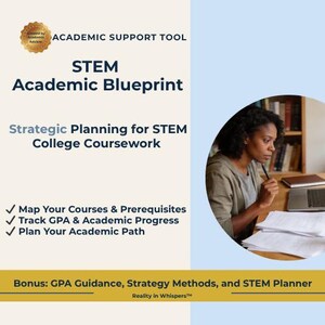 May include: A promotional graphic in light blue and white for the "STEM Academic Blueprint" for college coursework. The text includes "Strategic Planning for STEM College Coursework" and bullet points. A woman is working at a desk in the background.