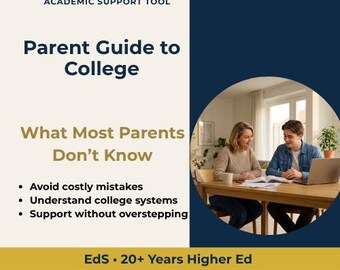 Parents' Guide to Academics | Parent Guide to College Academics | College Prep for Parents | Freshman Readiness