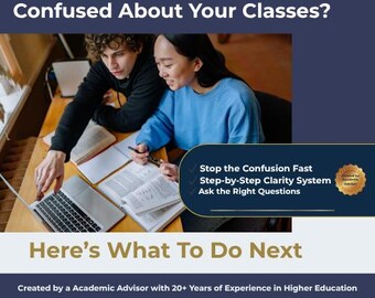 Class Confusion Help Guide | Step-by-Step Clarity System (Digital Product)