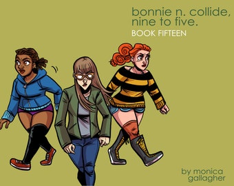 Bonnie N. Collide, Nine to Five Comic PDF #15