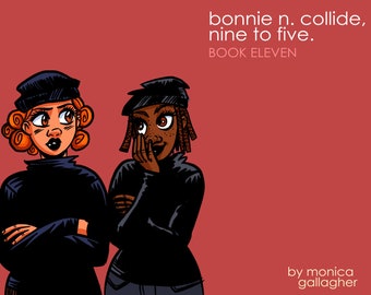 Bonnie N. Collide, Nine to Five Comic PDF #11