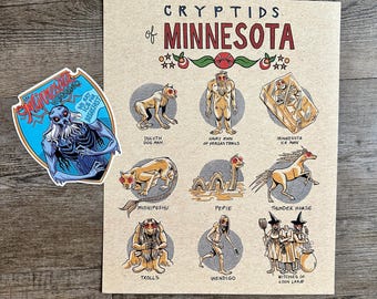 May include: A tan print titled "Cryptids of Minnesota" featuring illustrations of various mythical creatures, including the Duluth Dog Man and the Wendigo. A sticker of a blue monster with the text "Minnesota Wendigo" is on the left.