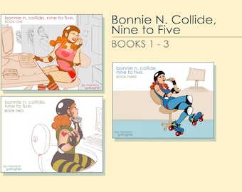 Bonnie N. Collide, Nine to Five Comic PDF Compilation #1-3