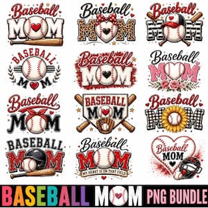 May include: A collection of baseball-themed designs featuring the text "Baseball Mom." The designs include baseballs, bats, hearts, and decorative elements. The designs are in red, white, black, and other colors. The bottom of the image reads "Baseball Mom PNG Bundle."