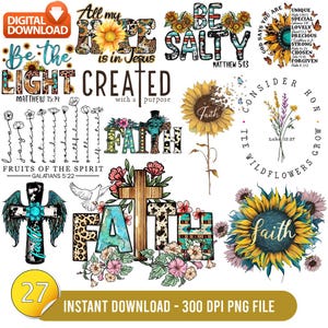 Könnte beinhalten: Ein digitaler Download-Grafik mit religiösen Themen. Das Design enthält die Wörter "Glaube", "Sei salzig", "Sei das Licht" und "Mit einem Zweck geschaffen". Florale und Sonnenblumen-Elemente sind integriert, zusammen mit Bibelversen und einem Kreuz.