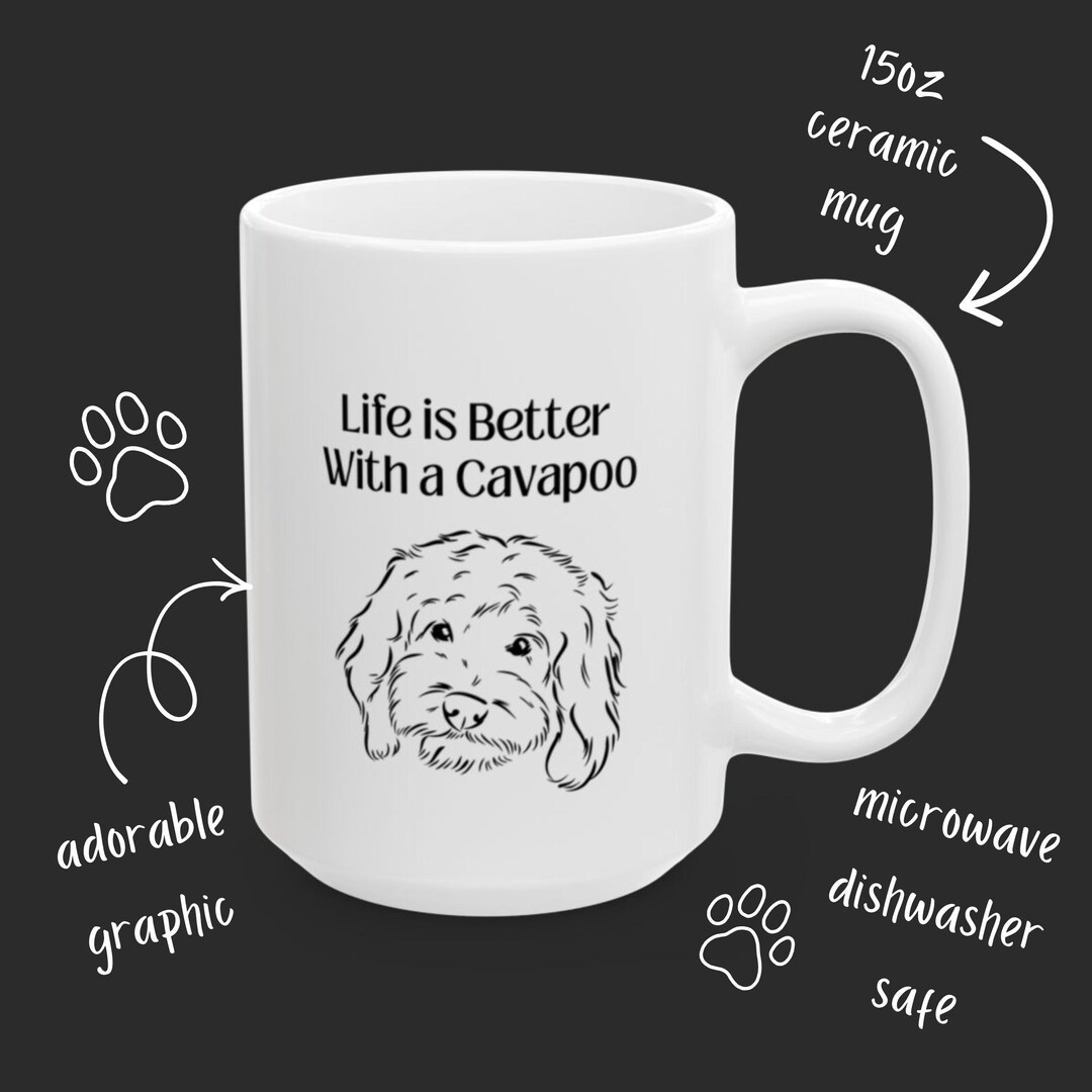 Life is Better With a Cavapoo Dog Mom Mug | Pet Mom Ceramic Mug - Etsy