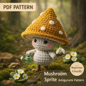 May include: A crocheted mushroom sprite amigurumi pattern. The mushroom has a yellow cap with white spots and a gray body. It holds a small green watering can and a white flower. The text "PDF PATTERN" and "Beginner Friendly" are visible.