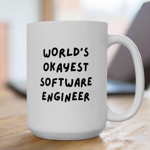 Mug drôle d'ingénieur logiciel le plus correct au monde, cadeau ingénieur logiciel, tasse programmeur, cadeau codage, tasse ingénieur drôle