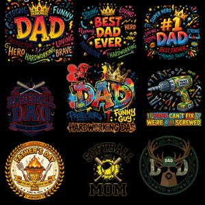 May include: A selection of graphic designs on a black backdrop, featuring text and illustrations related to Father's Day and sports. Designs include the word "DAD" in various styles, baseball and softball themes, and a deer wearing sunglasses.