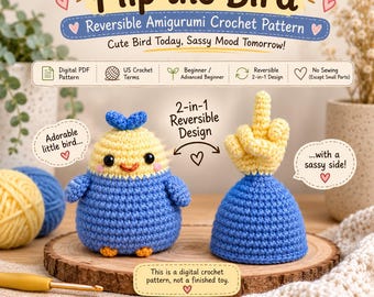 Flip the Bird Reversible Crochet Pattern PDF, Funny Middle Finger Crochet Pattern, Amigurumi Bird, No Sew Gift Idea, Novelty Amigurumi Gift