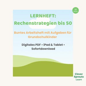 Puede incluir: Un cuaderno PDF digital con un fondo azul claro, con el texto "LERNHEFT: Rechenstrategien bis 50". El cuaderno está diseñado para niños de primaria y está disponible para iPad y tableta. Tiene 16 páginas.