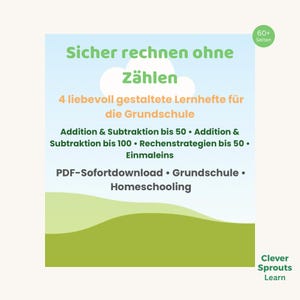 Puede incluir: Un producto educativo digital con un diseño azul claro y verde. El texto dice "Sicher rechnen ohne Zählen" y enumera temas como suma, resta y multiplicación. Incluye el texto "PDF-Sofortdownload. Grundschule. Homeschooling" y el logotipo de Clever Sprouts Learn.