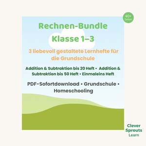 Könnte beinhalten: Ein hellblaues und grünes Lehrgrafik mit dem Text "Rechnen-Bundle Klasse 1-3" und "3 liebevoll gestaltete Lernhefte für die Grundschule." Zusätzlicher Text enthält "Addition & Subtraktion" und "PDF-Sofortdownload."
