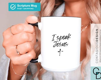 Scripture Mug I Speak Jesus Coffee Cup Christian Gift Religious Gift for Women Inspirational Bible Verse Mug
