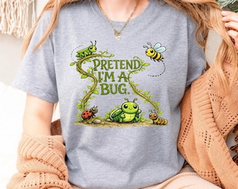 Pretend I'm A Bug Cute Funny Halloween Insect Costume Kawaii Cottagecore Bee Ladybug Nature Lover digital download PNG file