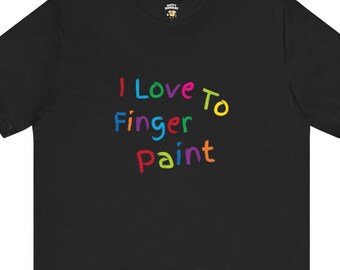 Finger Paint Couples Matching Tee: Dirty Matching Graphic Streetwear Unisex T-Shirt