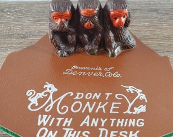 Vintage Monkey Desk Souvenir Hear Speak See No Evil Denver Colo