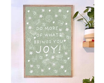 Do More Of What Brings You Joy Print, Cozy Girl Hobbies Art Print (Digital Download)