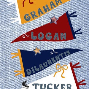 May include: Four pennant flags with names: Graham, Logan, DiLaurentis, and Tucker. The flags are in orange, red, navy blue, and white, with decorative elements like stars, bows, and a sneaker. The background is a denim texture.