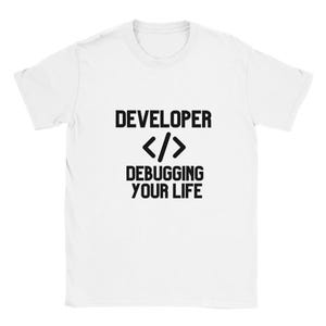Chemise développeur | Déboguer votre vie | Cadeau programmeur | Chemise de codage | T-shirt pour ingénieur logiciel | Cadeau drôle pour développeur | Chemise de geek