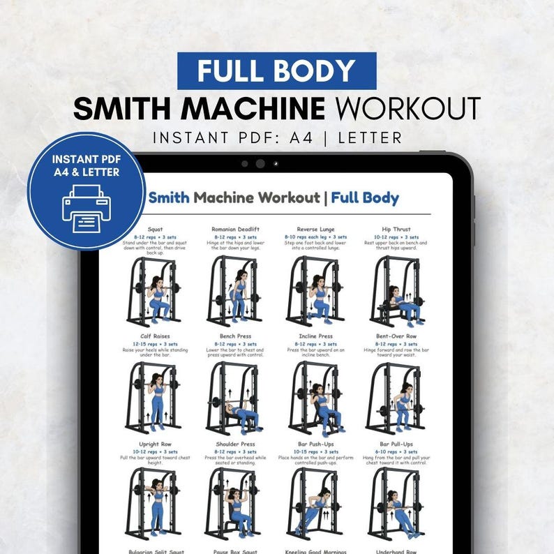 May include: A digital workout guide titled "Full Body Smith Machine Workout" displayed on a tablet. The guide includes exercise diagrams for squats, bench press, and more. The text "Instant PDF A4 & Letter" is also visible.