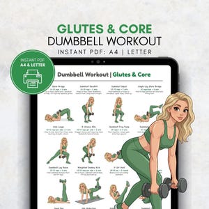 May include: A digital workout guide titled "Glutes & Core Dumbbell Workout" with illustrations of exercises. The guide includes exercises like dumbbell deadlifts, squats, and lunges. The image also features a woman in green workout attire.