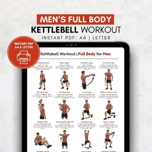 May include: A digital tablet displays a kettlebell workout routine for men. The red text at the top reads "MEN'S FULL BODY KETTLEBELL WORKOUT." The workout includes exercises like deadlifts, squats, swings, and lunges. The tablet also shows "INSTANT PDF: A4 | LETTER."
