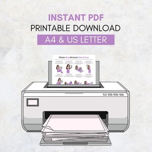 Op de afbeelding: Een witte printer drukt een Pilates workout gids af. De gids bevat illustraties van oefeningen met een Pilates ring. Tekst op de afbeelding luidt "INSTANT PDF PRINTABLE DOWNLOAD A4 & US LETTER".