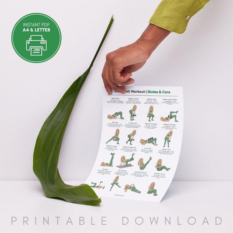 May include: A printable dumbbell workout chart for glutes and core exercises. The chart features illustrations of various exercises with instructions. The words "Instant PDF A4 & Letter" and "Printable Download" are also visible.
