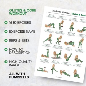 May include: A workout chart titled "Glutes & Core Workout" with 16 exercises. The chart includes exercise names, reps & sets, and how-to descriptions. The exercises are illustrated with images of a woman performing each exercise with dumbbells.
