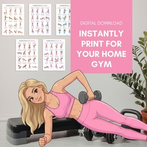 May include: A cartoon illustration of a woman in pink workout attire exercising with dumbbells. The image includes workout charts and the text "DIGITAL DOWNLOAD INSTANTLY PRINT FOR YOUR HOME GYM".