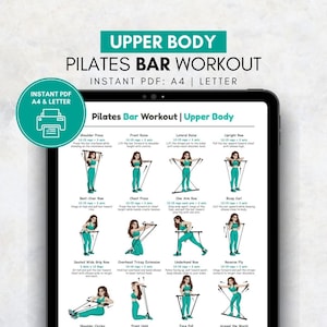 Könnte beinhalten: Eine digitale Pilates-Bar-Workout-Anleitung für den Oberkörper, angezeigt auf einem Tablet. Die türkisfarbene und weiße Grafik enthält Übungsillustrationen und Anweisungen. Der Text lautet "Upper Body Pilates Bar Workout" und "Instant PDF: A4 & Letter."
