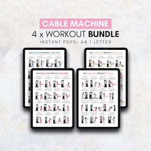 May include: Four digital workout guides displayed on tablets. The guides are titled "Cable Machine 4 x Workout Bundle" and include instructions for upper body, lower body, glutes & abs, and full body workouts. The guides are available in A4 and Letter formats.
