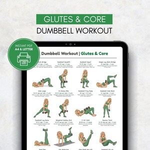 May include: A digital workout guide for glutes and core exercises. The guide, displayed on a tablet, features illustrations of various dumbbell exercises, including squats, lunges, and deadlifts. The text at the top reads "Glutes & Core Dumbbell Workout."