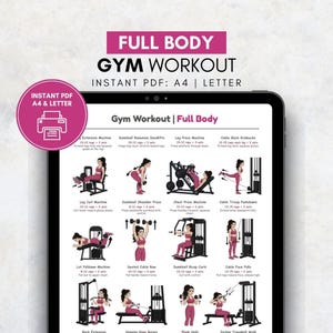 May include: A digital full-body gym workout plan displayed on a tablet. The screen shows various exercises with illustrations and instructions. Text includes "Full Body Gym Workout" and "Instant PDF: A4 & Letter."