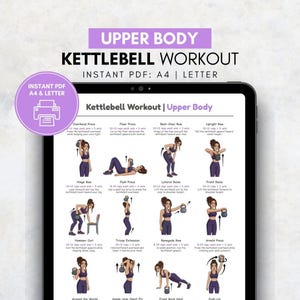 May include: A digital tablet shows a kettlebell workout guide for the upper body. The screen displays exercise illustrations and instructions. The text "UPPER BODY KETTLEBELL WORKOUT" is at the top. A purple icon indicates an instant PDF download.