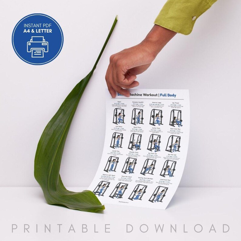 May include: A printable workout guide featuring a full-body Smith machine workout. The guide includes illustrations of various exercises. The words "INSTANT PDF A4 & LETTER" are in a blue circle. The words "PRINTABLE DOWNLOAD" are at the bottom.