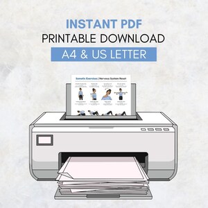 Pu&ograve; includere: Una stampante bianca stampa un documento intitolato "Somatic Exercises | Nervous System Reset". Il documento mostra illustrazioni di esercizi. Il testo "INSTANT PDF PRINTABLE DOWNLOAD A4 & US LETTER" &egrave; in alto.