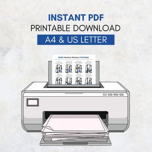 May include: A white printer with a stack of paper is printing a document titled "Smith Machine Workout | Full Body." The document includes illustrations of exercises. Above the printer, the text reads "INSTANT PDF PRINTABLE DOWNLOAD A4 & US LETTER."
