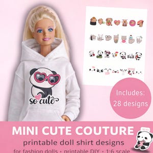 Könnte beinhalten: Eine Puppe trägt einen weißen Kapuzenpullover mit einem Panda-Motiv und dem Text "so cute". Das Bild zeigt eine Reihe von bedruckbaren Puppen-T-Shirt-Designs mit verschiedenen niedlichen Illustrationen. Der Text lautet "PRINTABLE DOLL T-SHIRT SET" und "MINI CUTE COUTURE."