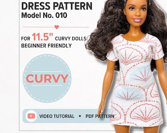 Curvy Barbie Dress Pattern | 11.5" Doll PDF Sewing Pattern | Video Tutorial | Beginner Friendly