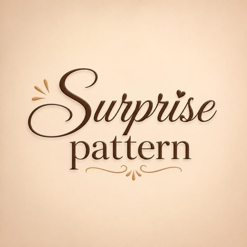 May include: The text "Surprise pattern" is written in a dark brown, elegant script and serif font. The word "Surprise" features a small heart above the letter "i" and decorative flourishes on the left. A curved line with petal accents sits below.