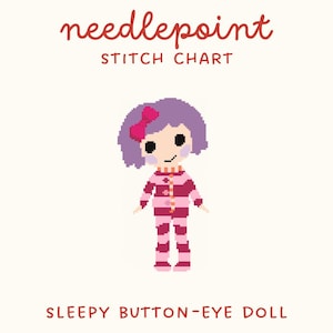 May include: A needlepoint stitch chart featuring a pixelated illustration of a doll with purple hair, a red hair bow, and black button eyes. The doll wears pink and dark pink striped pajamas. The text reads needlepoint STITCH CHART SLEEPY BUTTON-EYE DOLL.