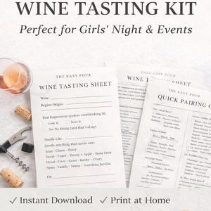 May include: Printable wine tasting kit with sheets, corkscrew, and corks. The kit includes a wine tasting sheet and a quick pairing guide. Text on the image says "Instant Download" and "Print at Home". The kit is perfect for bridal, birthday, and girls' trip events.