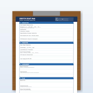 Może przedstawiać: Formularz medyczny zatytułowany "OB/GYN SOAP Note" z sekcjami dla subiektywnych, obiektywnych, oceny i planu. Formularz znajduje się na drewnianej tablicy, z niebieskimi i białymi sekcjami.