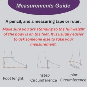 May include: A measurement guide infographic with purple and black text on a light gray background. It illustrates how to measure foot length, instep circumference, and joint circumference using a pencil and measuring tape or ruler for accuracy.